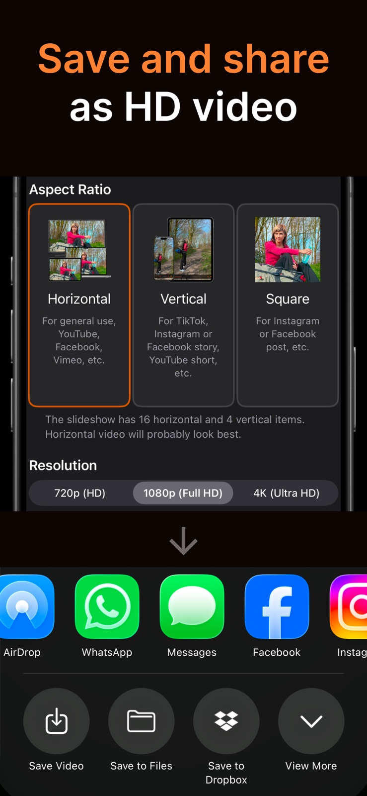 SlideFlow on iPhone: video export options: horizontal, vertical, or square, in 720p, 1080p, or 4K, with the share sheet